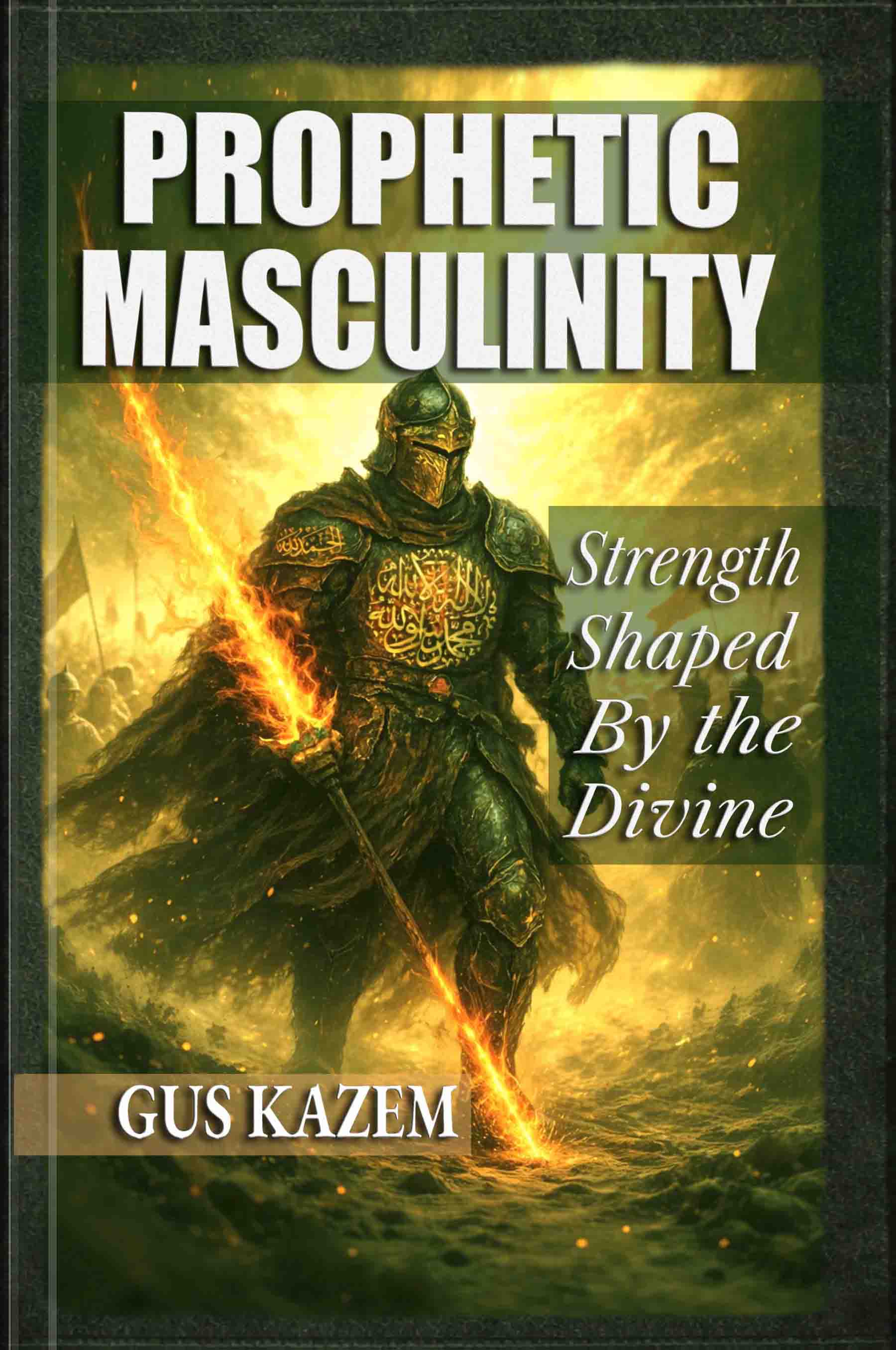 Prophetic Masculinity